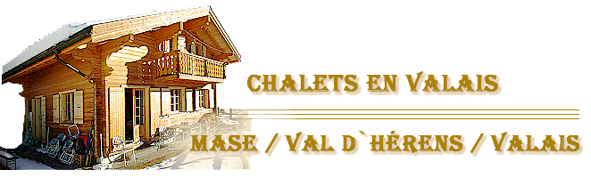 Chalets en Valais